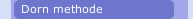 Dorn methode